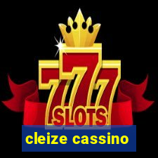 cleize cassino